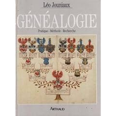 G�n�alogie : pratique, methode, recherche