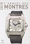 L'annuel des montres : Catalogue raisonn� des mod�les et des fabricants, 11e ann�e