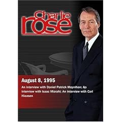 Charlie Rose with Daniel Patrick Moynihan; Isaac Mizrahi; Carl Hiaasen (August 8, 1995)