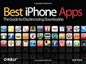 Best Iphone Apps: The Guide for Discriminating Downloaders