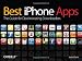Best iPhone Apps: The Guide for Discriminating Downloaders: The essential guide for discriminating downloaders