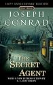 The Secret Agent: Centennial Editon (Signet Classics)