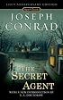 The Secret Agent: Centennial Editon (Signet Classics)