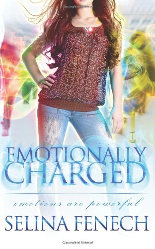 Emotionally Charged by Selina Fenech