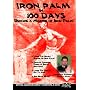 Iron Palm in 100 Days