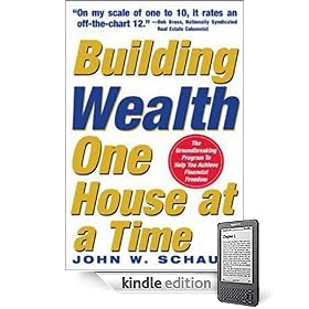 Building Wealth One House at a Time: Making it Big on Little Deals