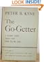 The Go-Getter - A Story That Tells You How to be One