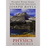 student study guide  selected solutions manual for physics principles with applications volume 2