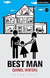ISBN 9781472539281 product image for Best Man (Methuen Drama Modern Plays) | upcitemdb.com