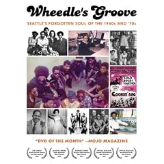Wheedle's Groove: Seattle's Forgotten Soul Of the 1960's and 70's [DVD] [2011]