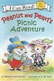 Cover of Peanut and Pearl's Picnic Adventure by Rebecca Kai Dotlich 0060549211