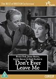 Dont Ever Leave Me [DVD]