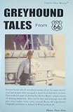 Greyhound Tales From Route 66