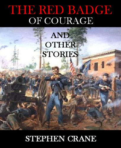 The Red Badge of Courage and Other Stories