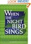 When the Nightbird Sings