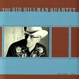 The Sid Hillman Quartet: Volume 2
