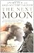 The Next Moon: The Remarkable True Story of a British Agent Behind the Lines in Wartime France