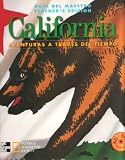  : Guia Del Maestro Teacher's Edition California Aventuras a Traves Del Tiempo Multimedia Edition: Authors & Historians, Scholars for Adventures in Time & Place, Ensuring Success for All Learners, Correlation to Mcgraw Hill's Reading & Music Programs, (Correlation to the California History Social Studies Framework: From the Nation's Leading Social Studies Educator, Enhance Your Teaching & Have More Fun Helping, Spiralbound 2000 Printing, Second Edition)