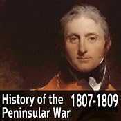 A History of the Peninsular War 1807-1809 | [Charles Oman]