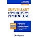 Surveillant d'administration p�nitentiaire
