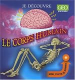 Revue Editions GEO  / Le corps humain