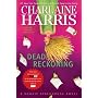 Dead Reckoning: A Sookie Stackhouse Novel by Charlaine Harris