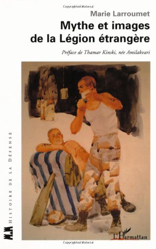 Mythe et images de la légion étrangère, Buch