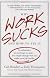 Why Work Sucks and How to Fix It