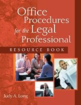 Office Procedures For The Legal Professional (West Legal Studies)