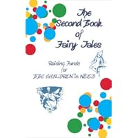 The Second Book of Fairy Tales - raising funds for BBC CHildren in Need (Myths, Legend and Folk Tales from Around the World)