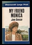 My friend Monica