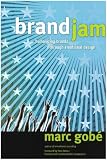 Review Allworth Press,U.S.  / Brandjam: Creating Profound Emotional Response Through Design