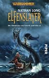 Produkt-Bild: Warhammer. Die Abenteuer von Gotrek und Felix 10 Elfenslayer
