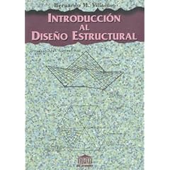 Introduccion Al Diseno Estructural (Ingenieria y Arquitectura)