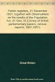 Parish registers, 21 December 1801; together with Observations on the results of the Population Act, 41 Geo. III
