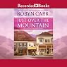 Just Over the Mountain: Grace Valley Trilogy, Book 2