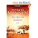 Der Ruf der Kalahari: Roman