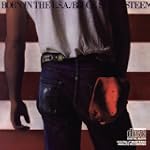 Born In The U.S.A. - Bruce Springsteen