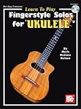 Learn to Play Fingerstyle Solos for Ukulele [With CD]
