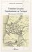 Troisième Invasion Napoléonienne au Portugal : (bicentennaire 1810-2010)