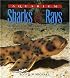 Aquarium Sharks & Rays: An Essential Guide to Their Selection, Keeping, and Natural History