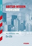 Die USA. Abitur-Wissen Erdkunde - H.-Ch. Ertel