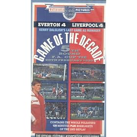 Game of the Decade: Everton 4 - Liverpool 4 (5th Round, FA Cup Tie, February 1991) [VHS]