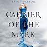 Carrier of the Mark