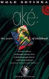 Ak&eacute;: The Years of Childhood