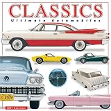 Classics - Ultimate Automobiles 2009 Wall Calendar 12 X 12