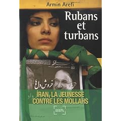 Rubans et turbans : Iran, la jeunesse contre les mollahs
