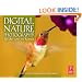 Digital Nature Photography: The Art and the Science