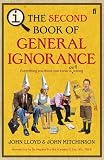 QI: The Second Book of General Ignorance: Everything you think you know is"Still" wrong