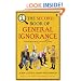 QI: The Second Book of General Ignorance: Everything you think you know is "Still" wrong